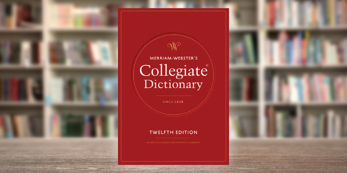 Latest Edition of the Collegiate Dictionary Available for Preorder